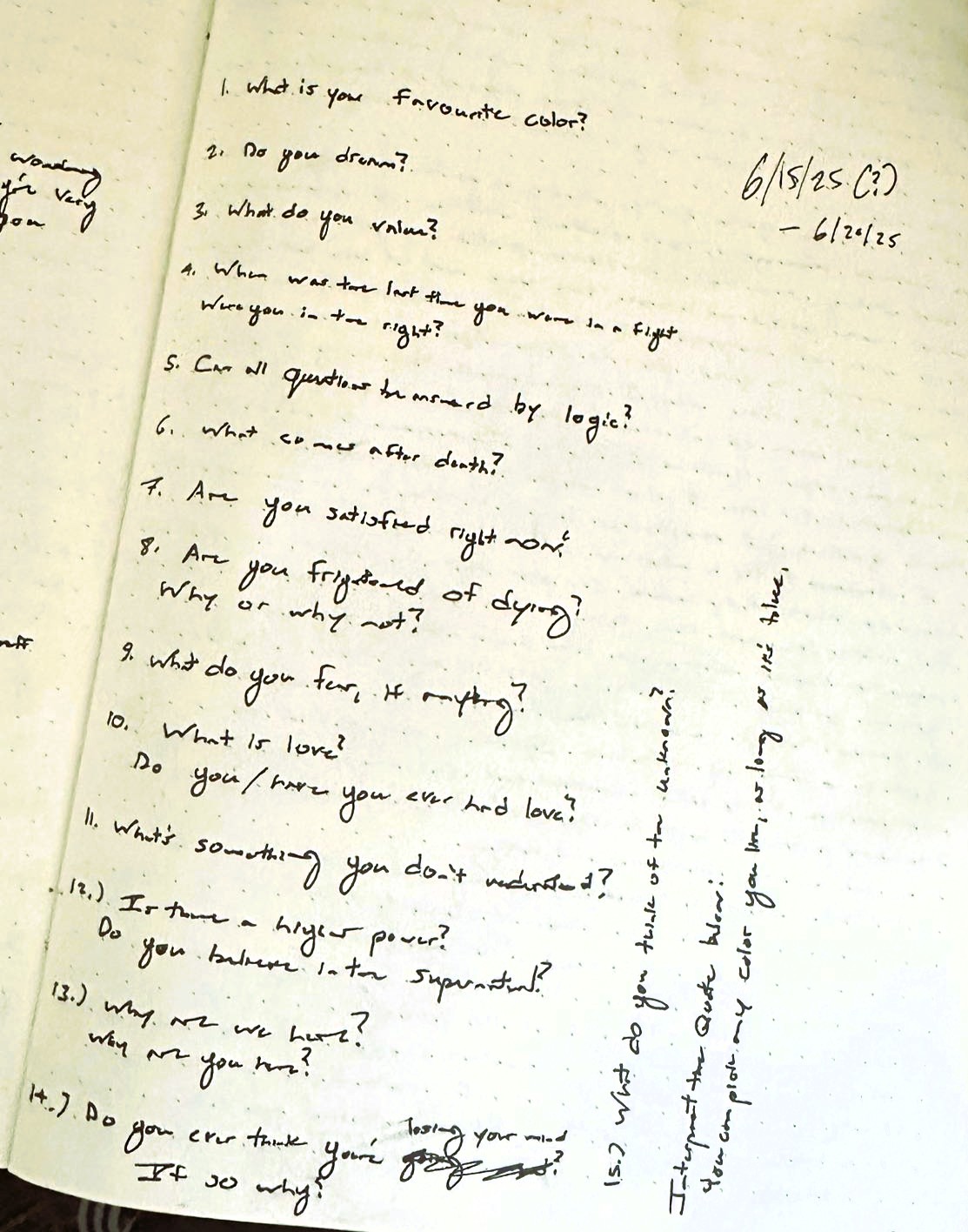 I also wrote a short script to ask people if they wanted to be interviewed. Not pictured. Journal Entry